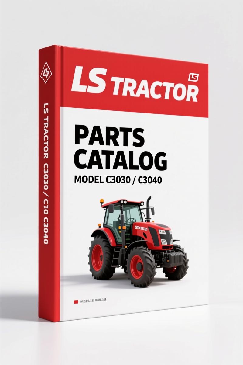 LS Tractor C3030, C3040 Parts Catalog – 232-Page OEM Factory Index