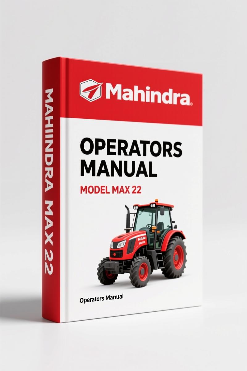 Mahindra MAX 22, MAX 25 2011 Operators Manual – OEM Prescription