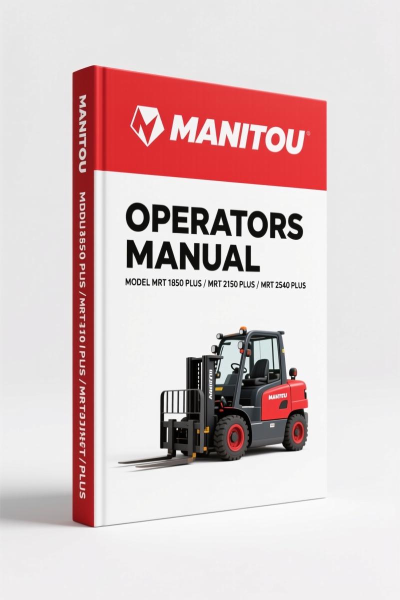 Manitou MRT 1850 PLUS, MRT 2150 PLUS, MRT 2540 PLUS 2012 Operators Manual