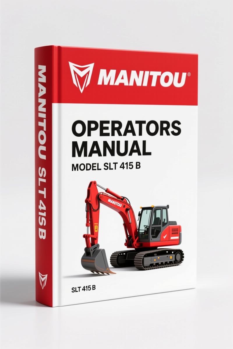Manitou SLT 415 B Operators Manual – 106-Page OEM Rough Terrain Forklift Guide