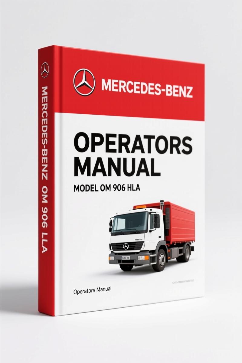 Mercedes-benz OM 904 LA, OM 906 LA, OM 906 HLA, OM 924 LA, OM 926 LA 2003 Operators Manual
