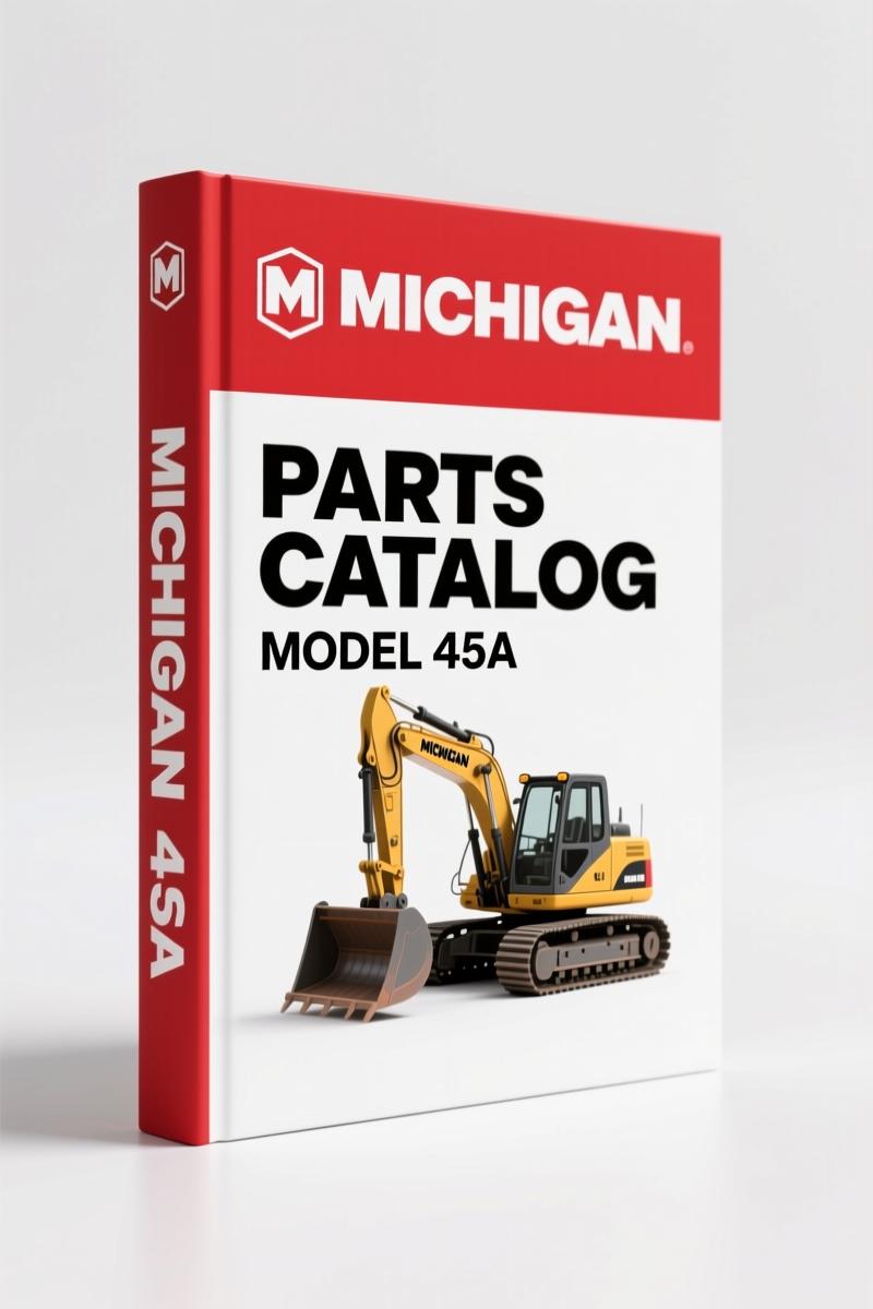 Michigan 45A Parts Catalog – 202 Pages OEM Exploded Views