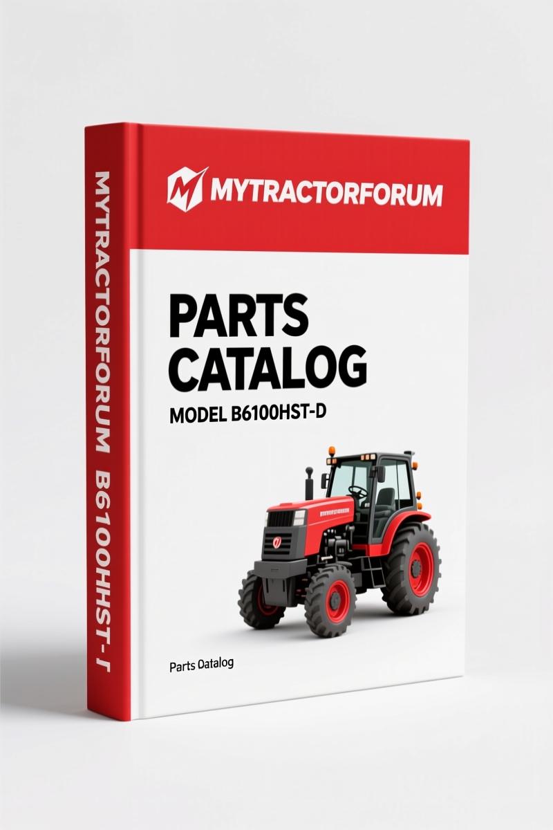 Mytractorforum B6100HST-D Parts Catalog – 138-Page OEM Exploded View Index