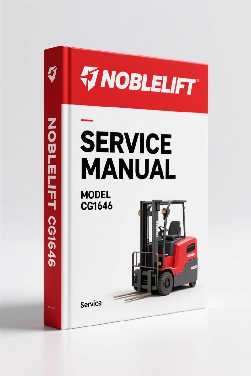 Noblelift CG1646 2011 Service Manual – Factory Specs for Power Stacker Repair