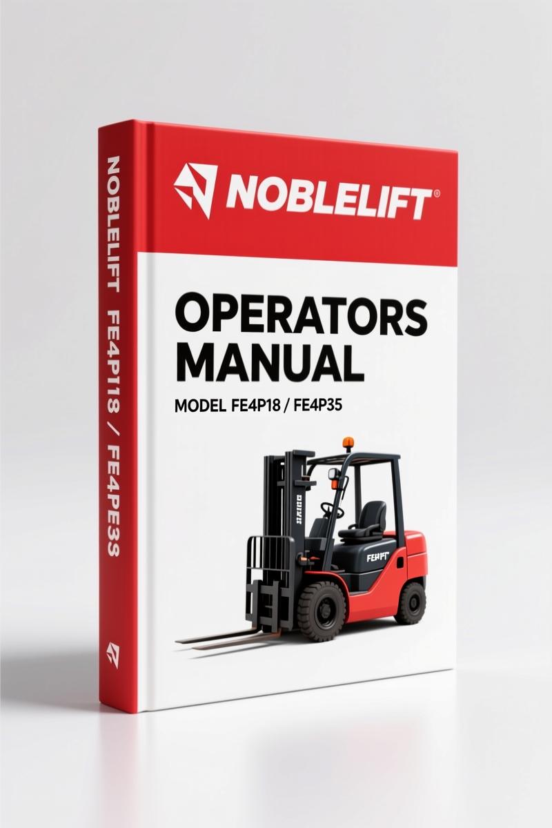 Noblelift FE4P18 FE4P35 Operators Manual – 118-Page OEM Doc