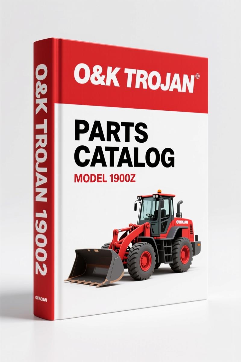 O&K Trojan 1900Z 1990 Parts Catalog – 363 Pages of OEM Part Numbers