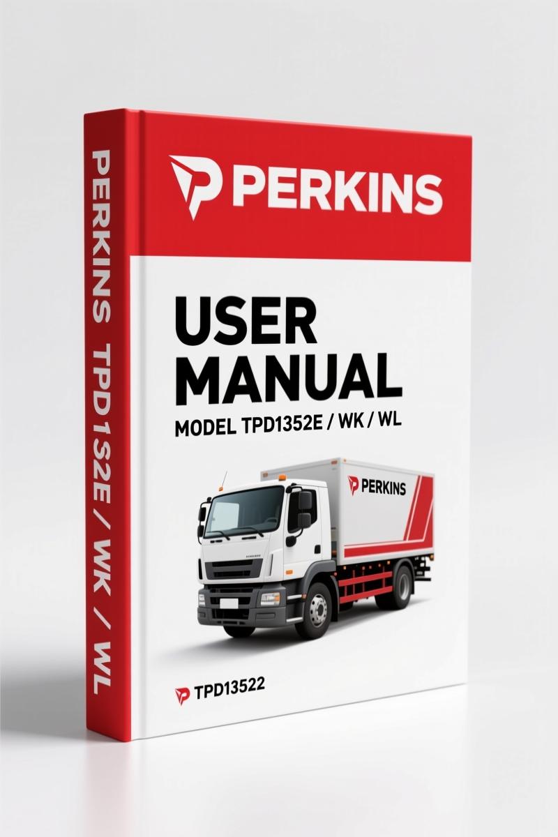 Perkins TPD1352E, WK, WL, WM, WN 2011 User Manual – OEM Factory Specs