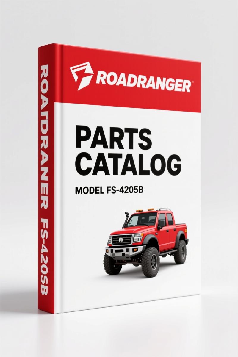 Roadranger FS-4205B 2012 Parts Catalog – OEM Factory Specs