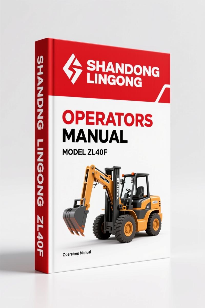Shandong Lingong ZL40F Operators Manual – 82 Pages of OEM Specs