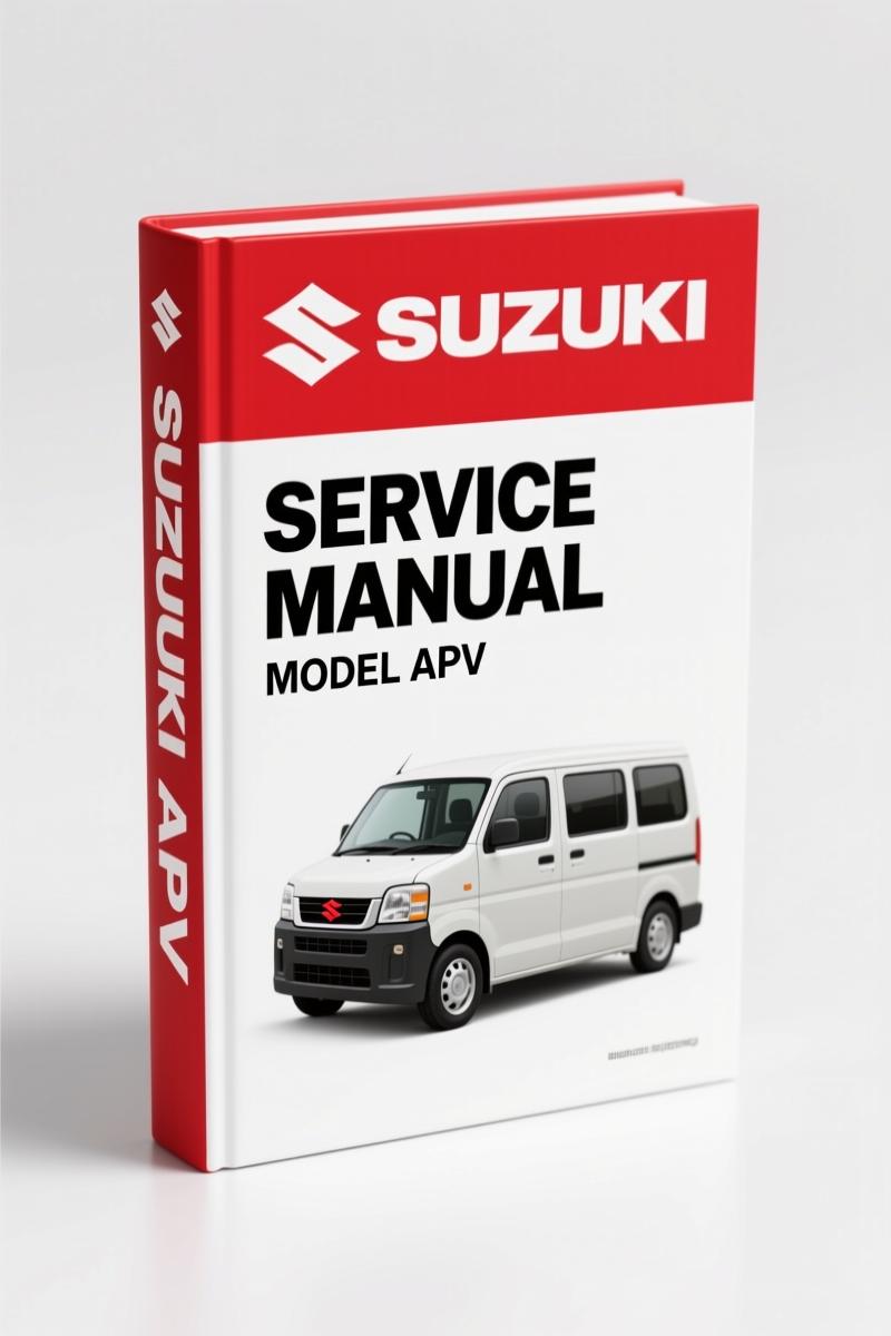 Suzuki APV 2005 Service Manual – Factory Specs for Diagnostics and Overhaul