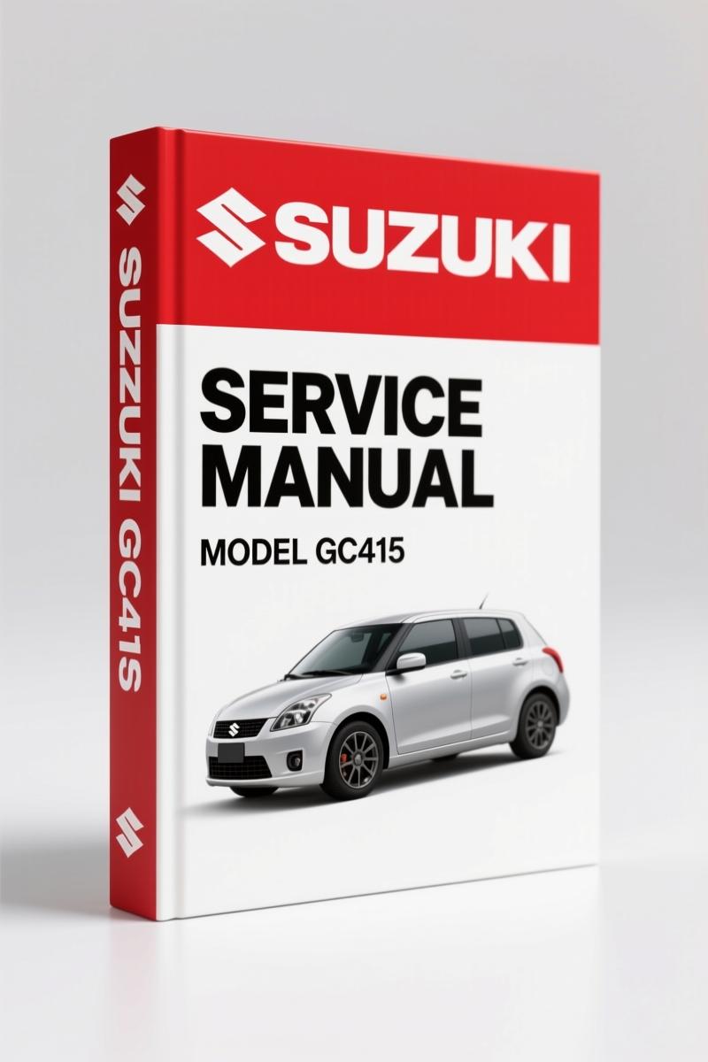Suzuki GC415 2004 Service Manual – 770 Pages Factory Specs