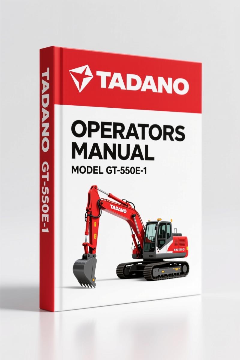 Tadano GT-550E-1 Operators Manual – Factory Document for Crane Operation