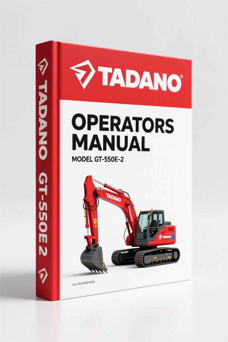Tadano GT-550E-2 2009 Operators Manual – Factory Specs & Safety