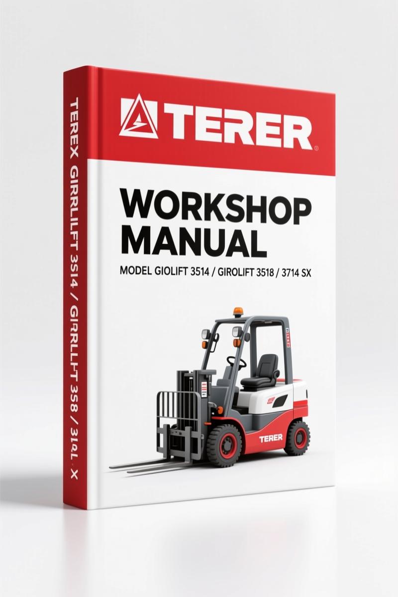 Terex GIROLIFT 3514, 3518, 3714 SX, 5022, 4010 Perfora 2007 Workshop Manual