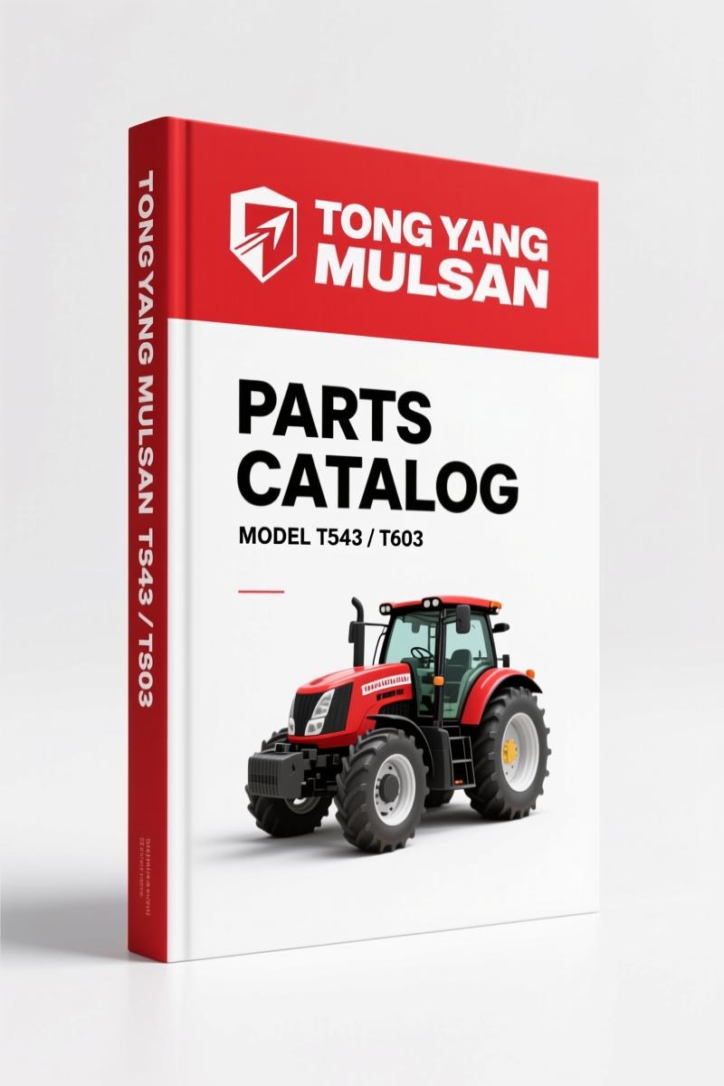Tong Yang Mulsan T543, T603 2007 Parts Catalog – 319 Pages OEM