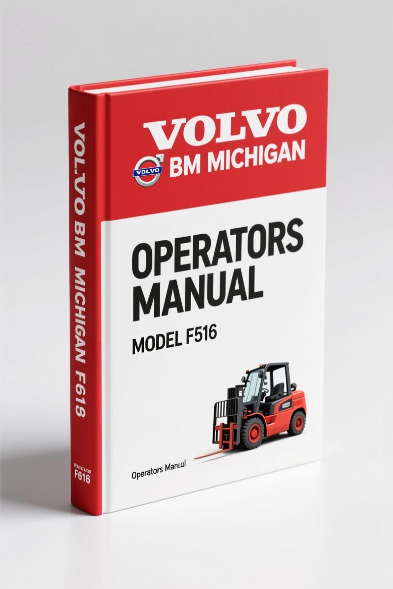 Volvo BM Michigan F616 Operators Manual – Factory Specs & Procedures