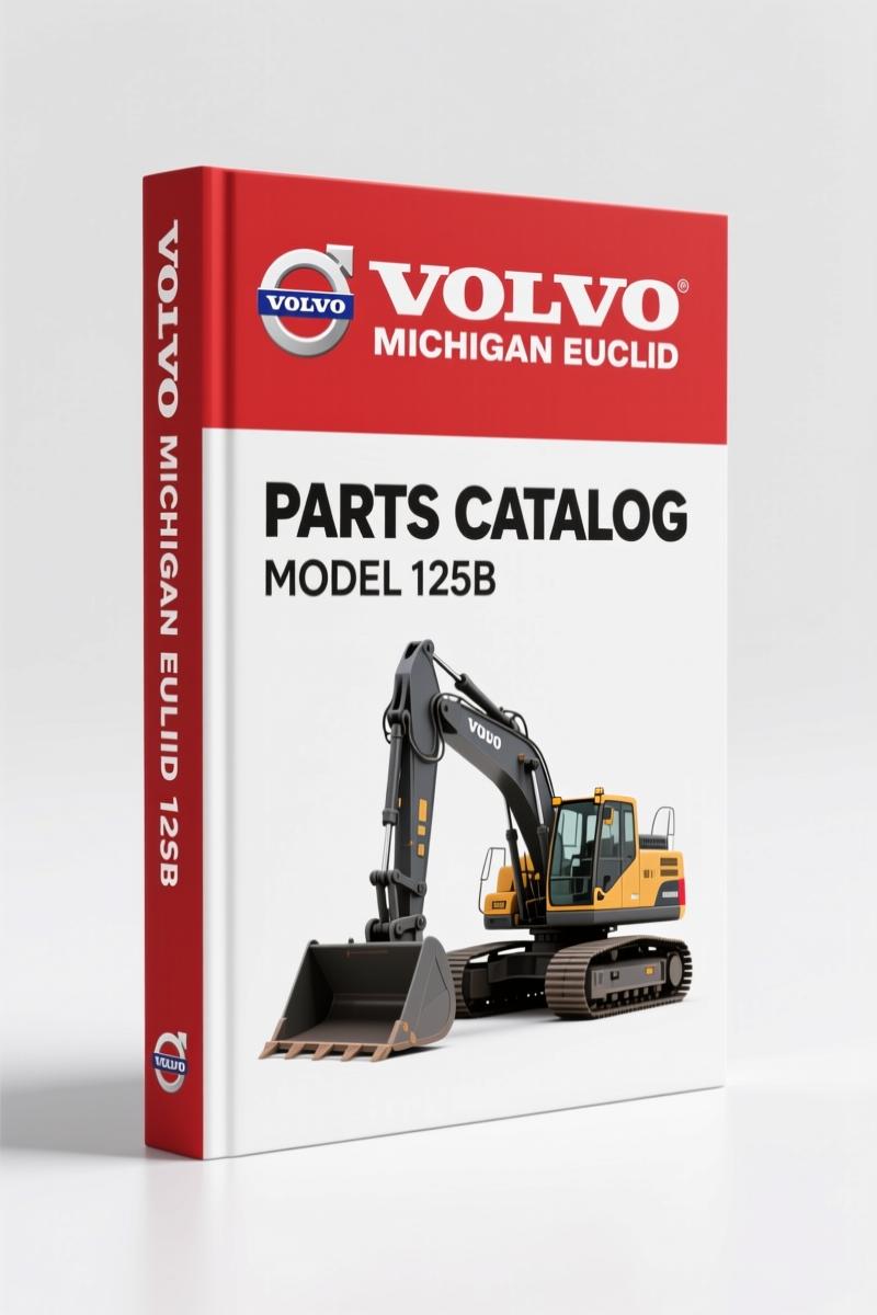 Volvo Michigan Euclid 125B Parts Catalog – OEM Parts Manual 473 Pages