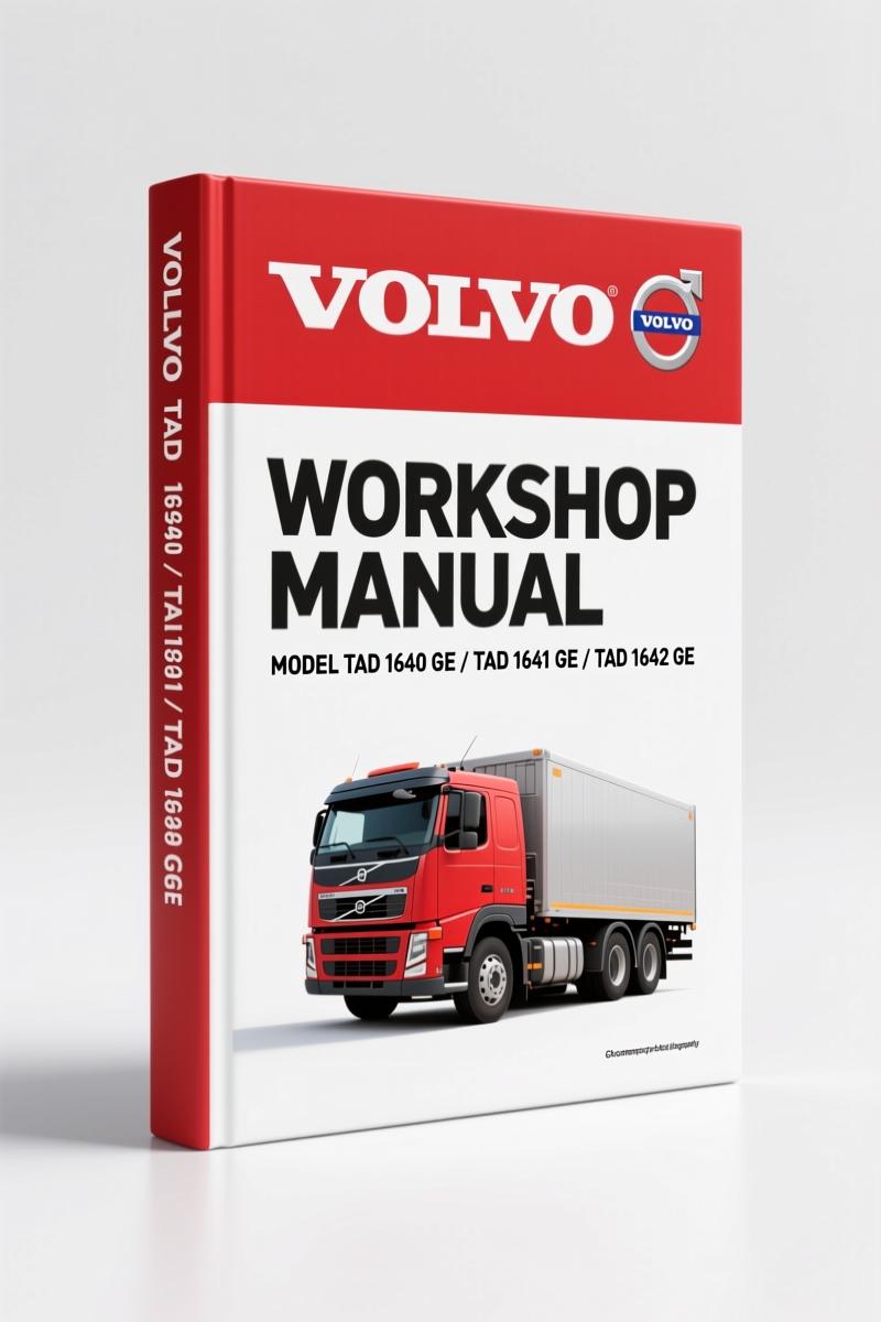 Volvo TAD 1640 GE Workshop Manual 2004 – 276 Pages OEM Specs