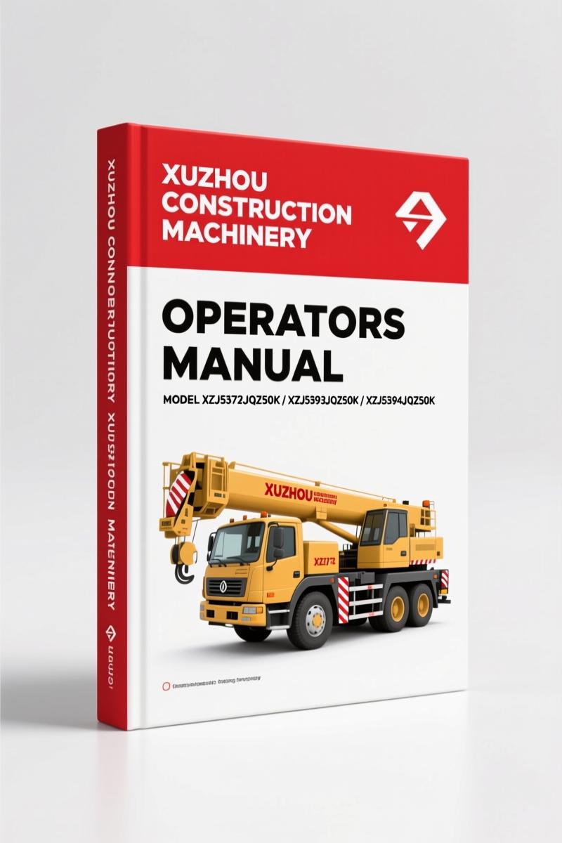 Xuzhou XZJ5372JQZ50K-5408JQZ50K Operators Manual – 124 Pages