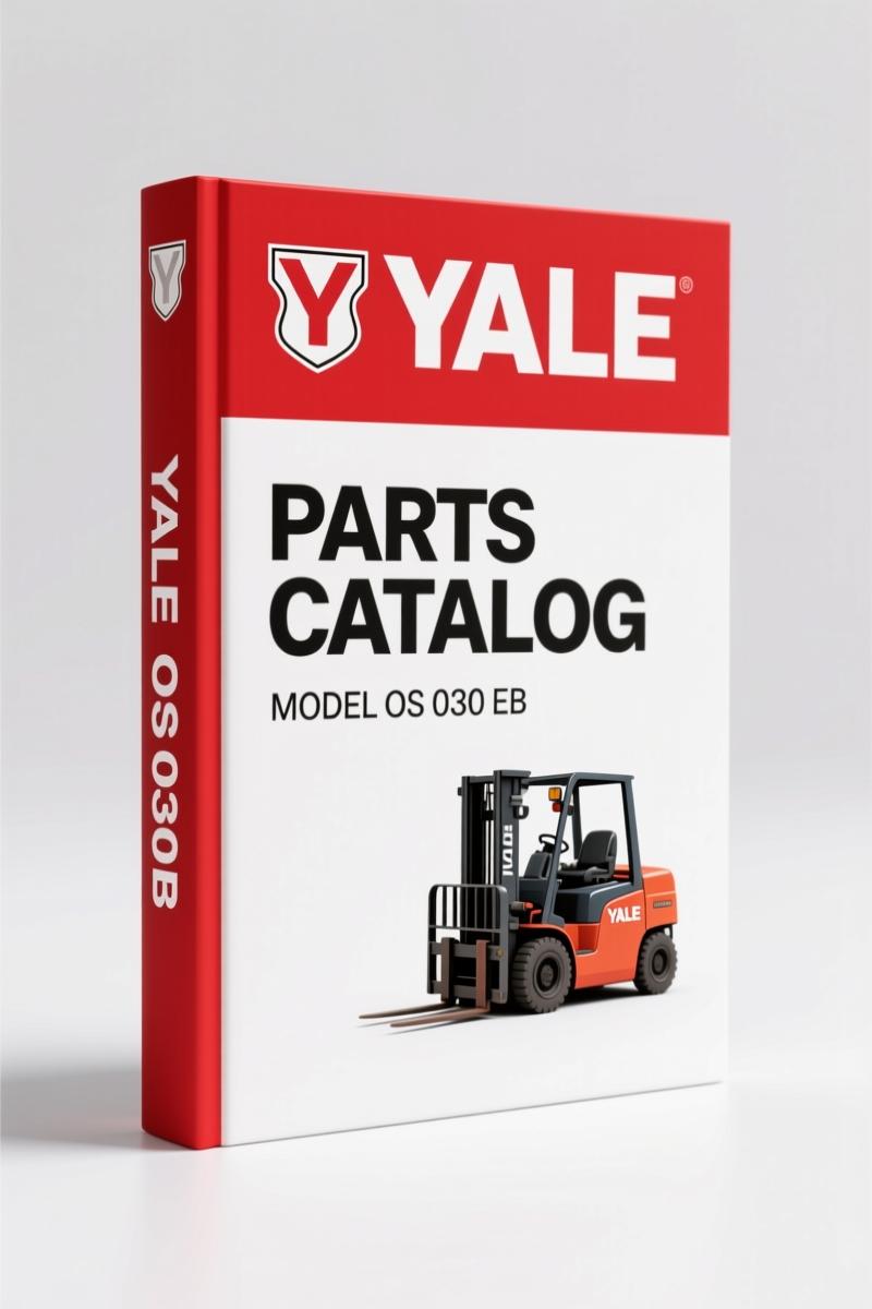Yale OS 030 EB 2000 Parts Catalog – OEM Factory Specs