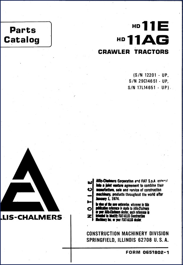 Allis-Chalmers HD 11 E & HD 11 AG Parts Catalog – Factory OEM 334 pages cover