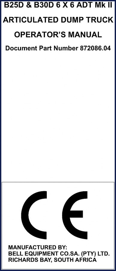 BELL Equipment B25D B30D 2006 Operators Manual cover showing articulated dump truck