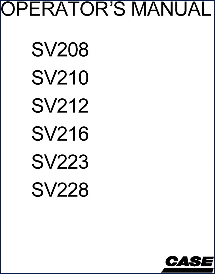 Case SV212, SV216, SV208, SV210, SV223 Operators Manual cover page - factory OEM document