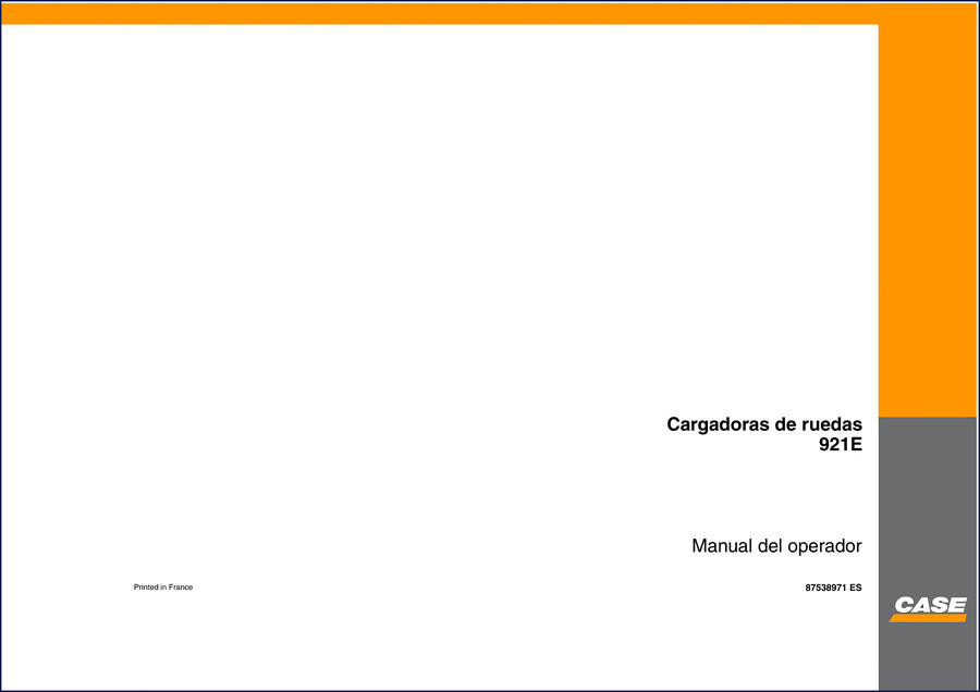 CNH America 921E 2007 User Manual cover - factory operator manual for wheel loader