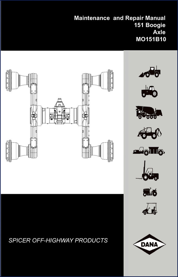Dana Spicer 151 Boogie Axle Repair Manual cover - OEM factory document for off-highway axle service