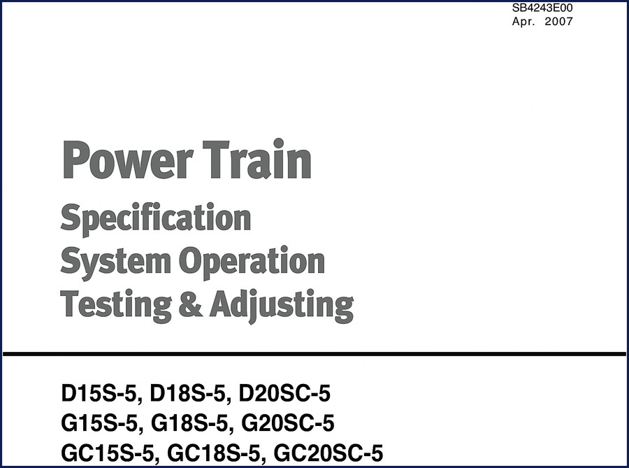 Doosan G15S-5 G18S-5 G20SC-5 GC15S-5 GC18S-5 2007 Technical Manual cover page showing power train diagram