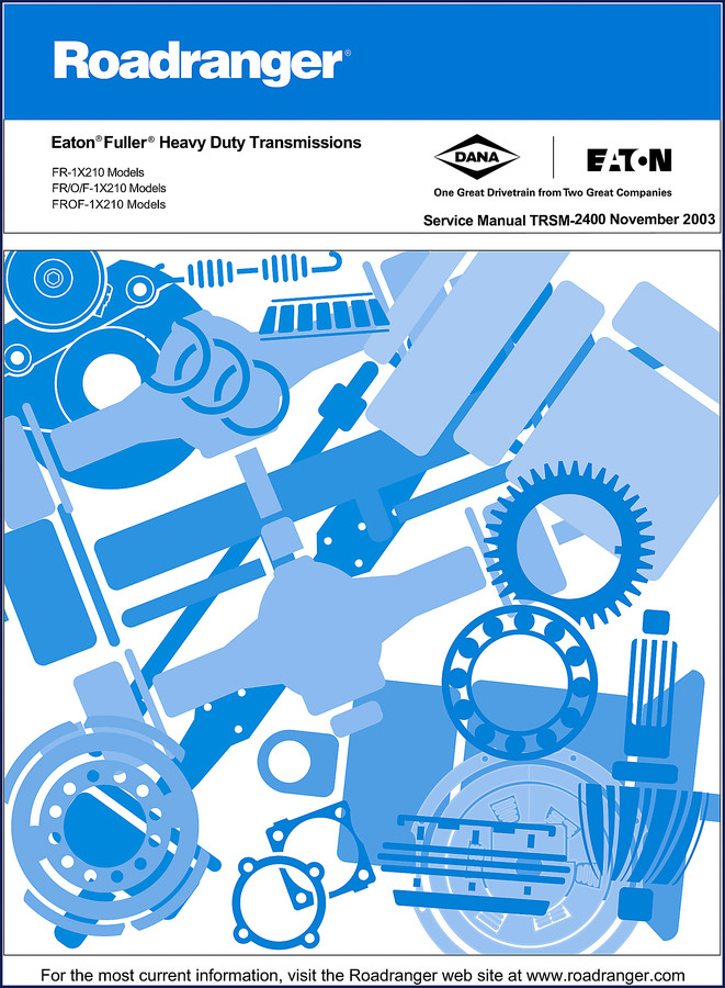 Eaton FR-1X210 service manual 2003 - 194 page OEM factory repair document for heavy duty transmissions