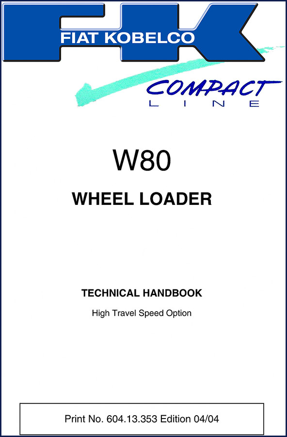 Cover of the FIAT Kobelco W80 2004 Technical Manual showing wheel loader and title