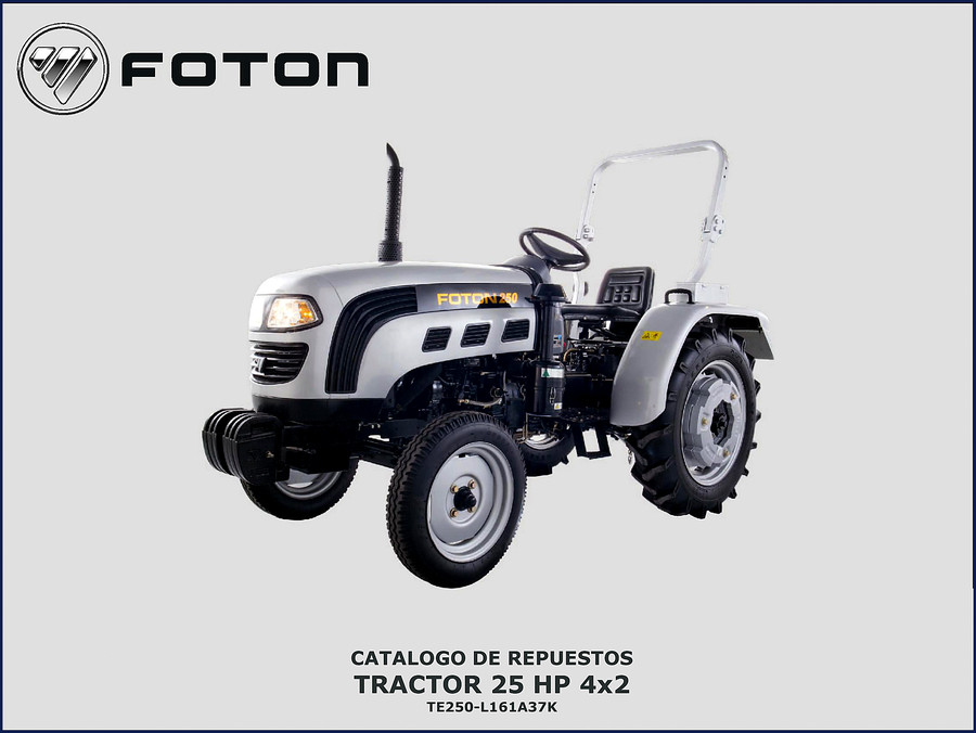 Foton TE250 2011 Parts Catalog cover showing tractor chassis and engine breakdown