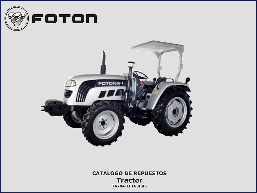 Foton Tractor 2014 Parts Catalog cover showing TA704-1F163H4K model