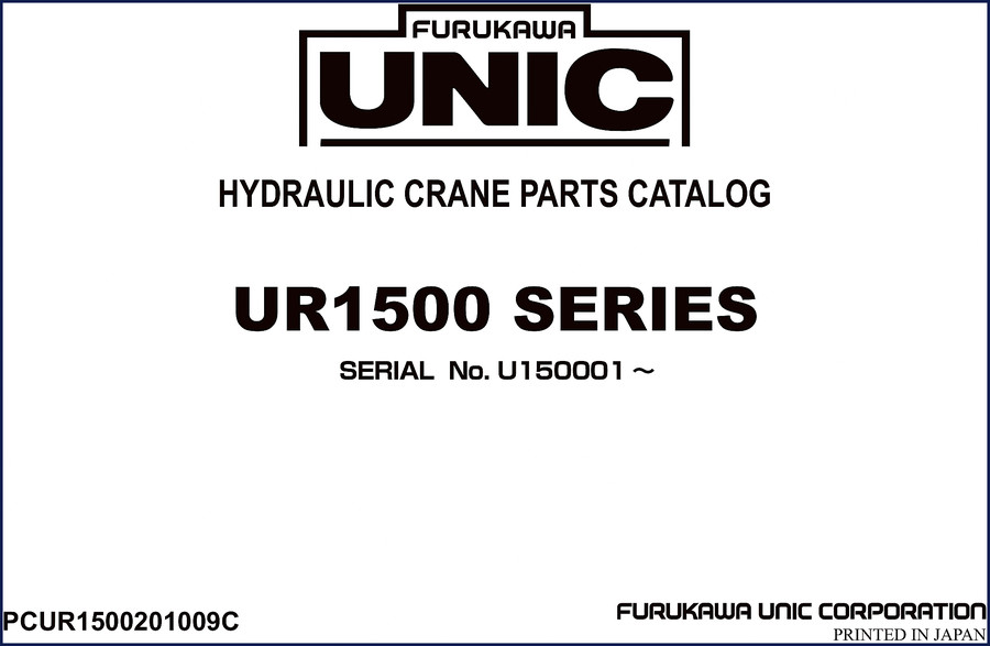 Furukawa Unic UR1500 Hydraulic Crane Parts Catalog cover page showing model and serial range