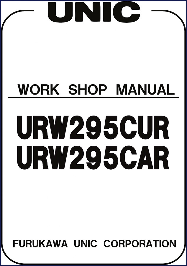 Furukawa Unic URW295CUR and URW295CAR Workshop Manual cover page showing crane model and manual title