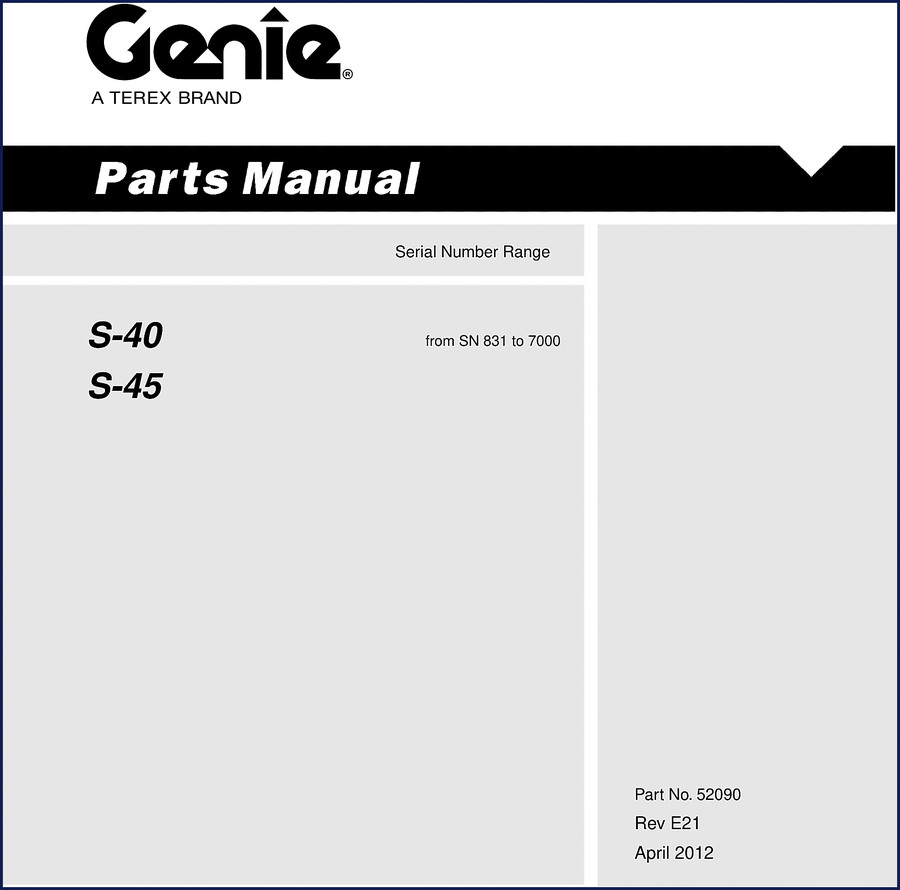 Genie S-40 S-45 2012 Parts Catalog cover – factory OEM parts manual for serial numbers 831 to 7000