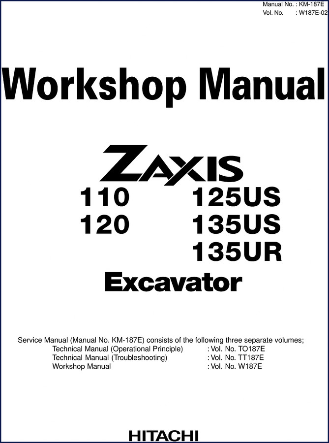 Hitachi Construction Machinery 110, 125US, 120, 135US, 135UR Workshop Manual cover - 707 page OEM service manual