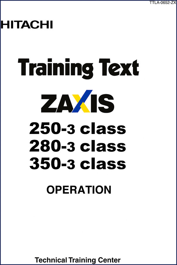 Hitachi Sumitomo ZX250 ZX280 ZX350 Training Manual cover - 107 pages OEM document