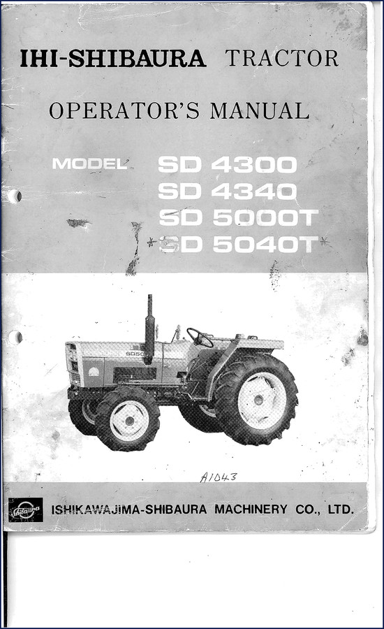 IHI-Shibaura SD 4300 tractor operators manual cover showing model list and safety decals