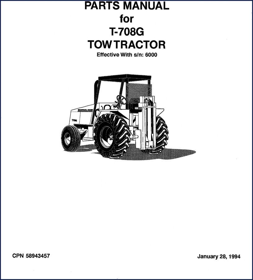 Ingersoll Rand T-708G 1994 Parts Catalog cover showing tow tractor and part number CPN 58943457