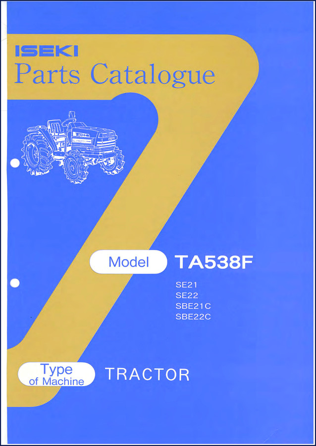 Iseki TA538F, SE21, SE22, SBE21C, SBE22C Parts Catalog 233 pages factory OEM cover page
