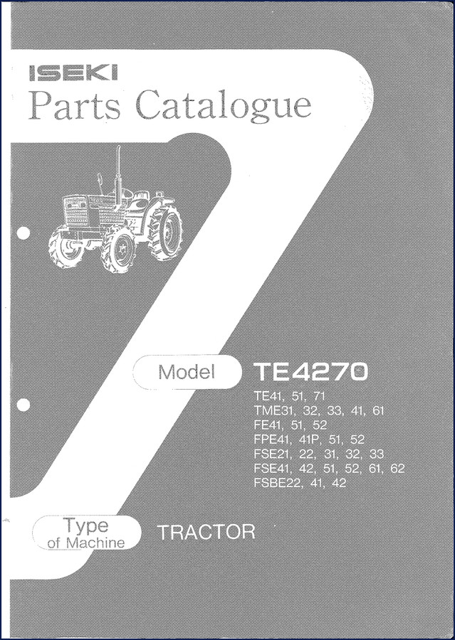 Iseki TE4270, TE41, TME31, 51, 71 Parts Catalog cover page showing tractor models covered