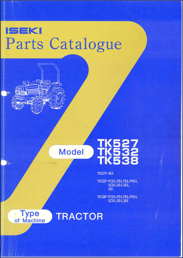 Iseki TK527 TK532 TK538 parts catalog cover – 378-page factory OEM parts breakdown