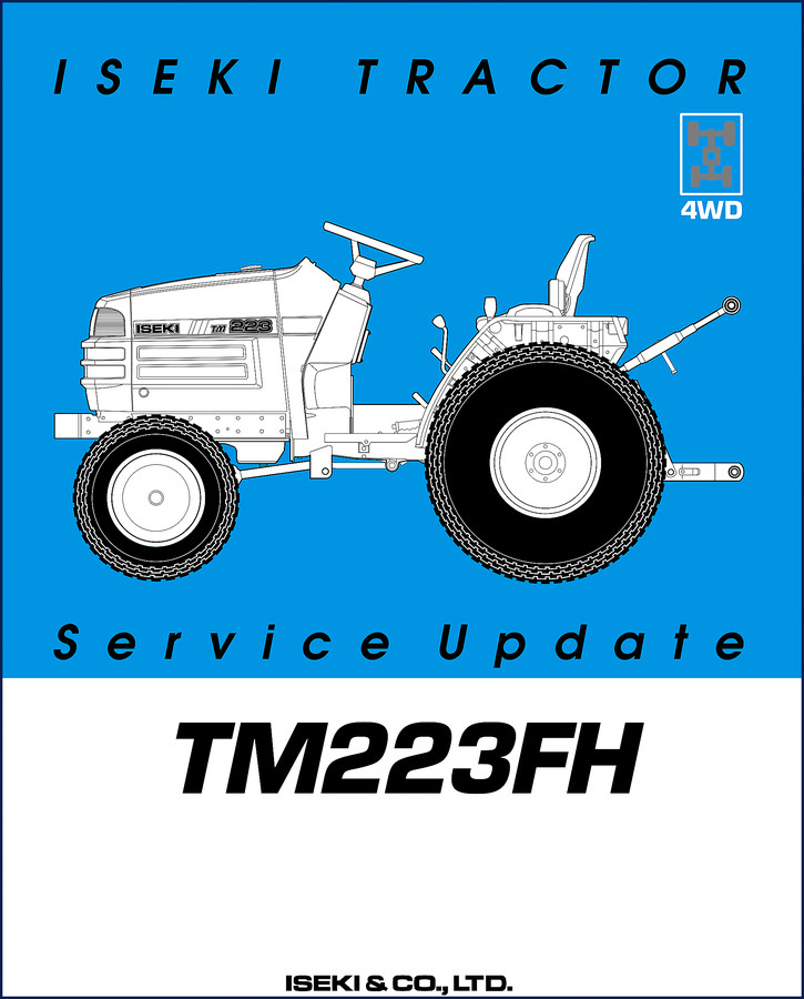 Iseki TM223FH tractor service manual cover showing 4WD model and OEM documentation