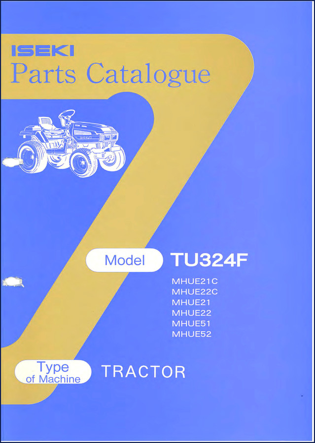 Iseki TU324F parts catalog cover - factory OEM parts breakdown for MHUE21C, MHUE22C, MHUE21, MHUE22 tractors