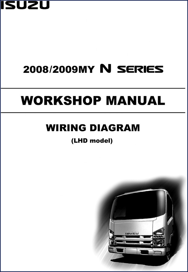 Isuzu N Series 2008-2009 Workshop Manual Wiring Diagram LHD cover