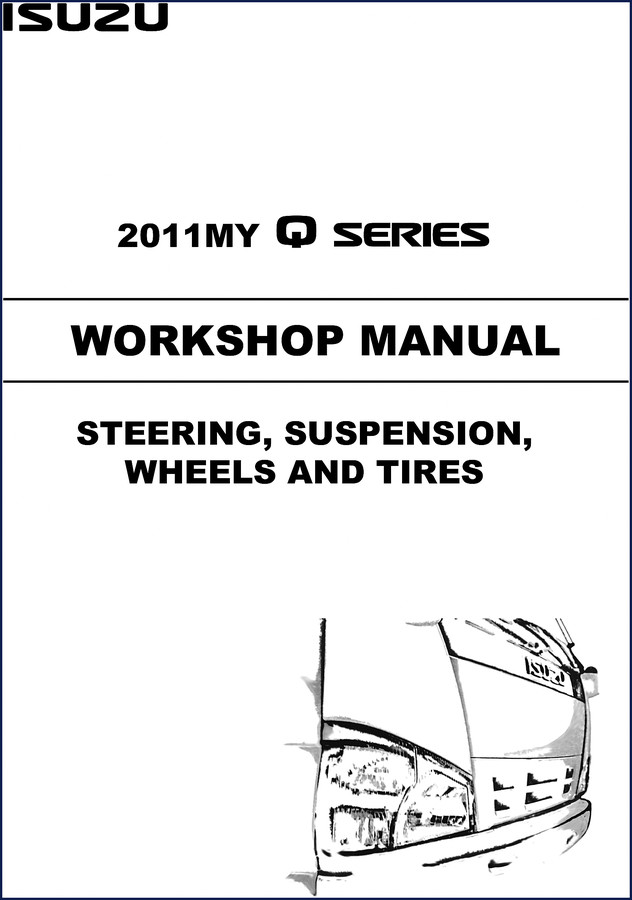Isuzu Q Series 2011 Wiring Diagram cover page showing cab and chassis electrical manual