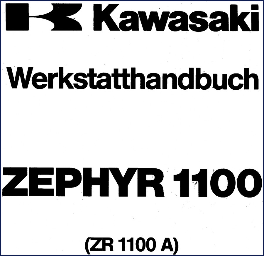 Kawasaki ZEPHYR 1100 Workshop Manual cover - OEM factory shop manual