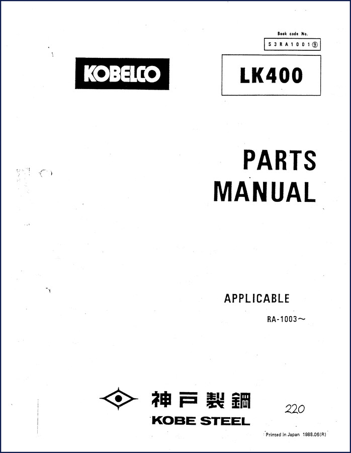 1988 Kobelco Steel LK400 Parts Catalog cover – OEM factory manual